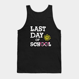 Last Day of School - School's Out for Summer. Tank Top